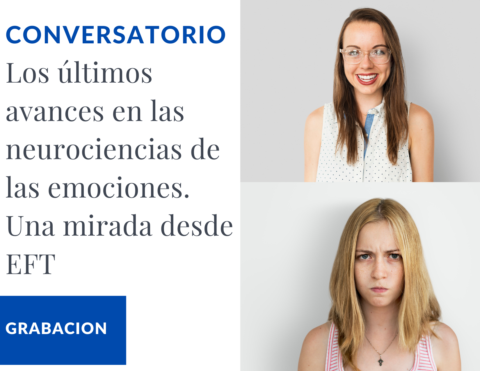 Conversatorio: Los últimos avances en las neurociencias de las emociones. Una mirada desde EFT